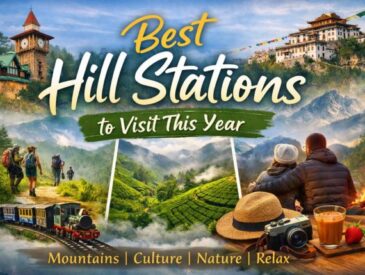 Ultimate Hill Station Checklist Best Hill Stations to Visit This Year