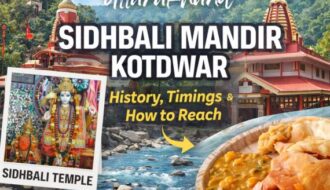 Sidhbali Mandir Kotdwar History Timings & How to Reach